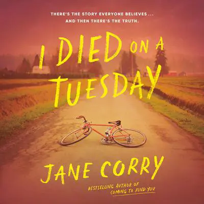 I Died on a Tuesday Audibook, by Jane Corry