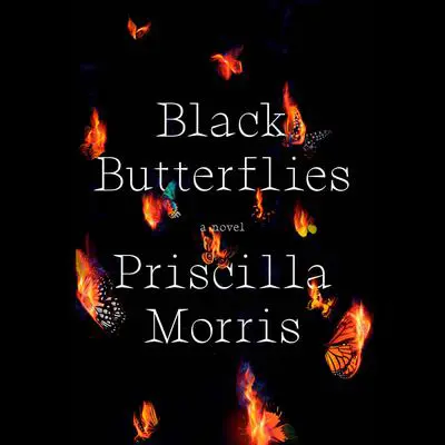 Black Butterflies: A novel Audibook, by Priscilla Morris