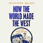 How the World Made the West
