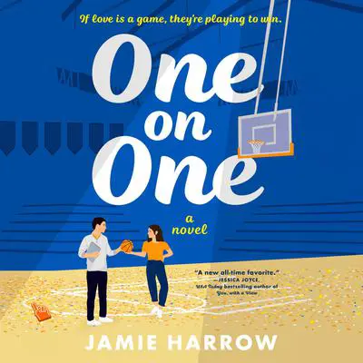 One on One: A Novel Audibook, by Jamie Harrow