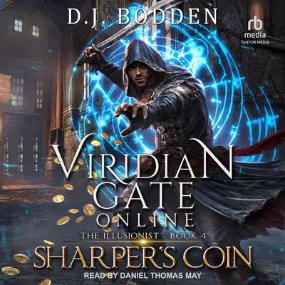 Viridian Gate Online: Sharper’s Coin Audibook, by D.J. Bodden
