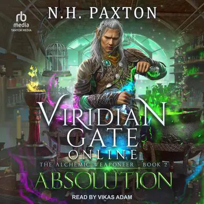 Viridian Gate Online: Absolution Audibook, by James A. Hunter