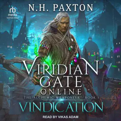 Viridian Gate Online: Vindication Audibook, by James A. Hunter