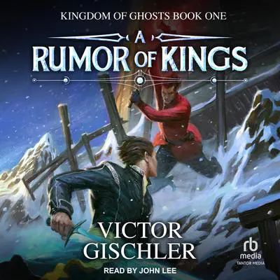A Rumor of Kings Audibook, by Victor Gischler