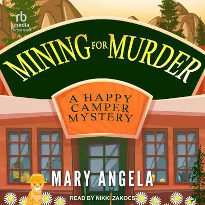 Mining for Murder Audibook, by Mary Angela