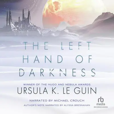 The Left Hand of Darkness Audibook, by Ursula K. Le Guin