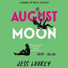 August Moon Audibook, by Jess Lourey