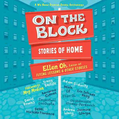 On the Block: Stories of Home Audibook, by various authors