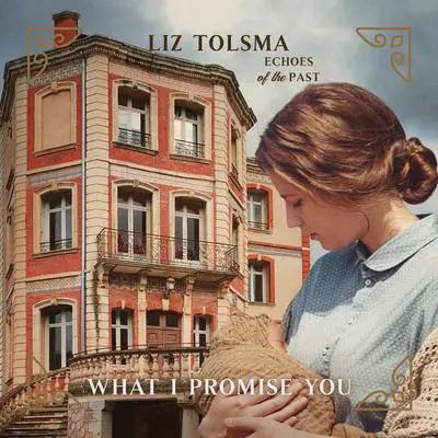 What I Promise You Audibook, by Liz Tolsma
