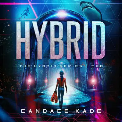 Hybrid Audibook, by Candace Kade