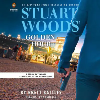Stuart Woods' Golden Hour: A Teddy Fay Novel Audibook, by Brett Battles