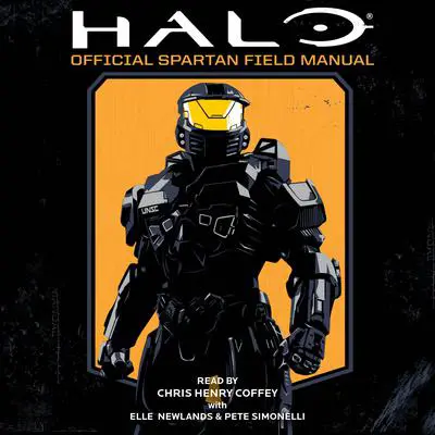 Halo: Official Spartan Field Manual Audibook, by Kenneth Peters
