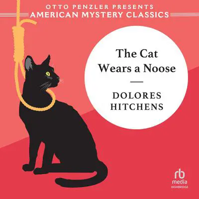 The Cat Wears a Noose Audibook, by Dolores Hitchens