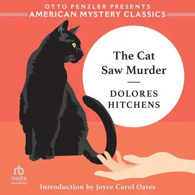 The Cat Saw Murder Audibook, by Dolores Hitchens