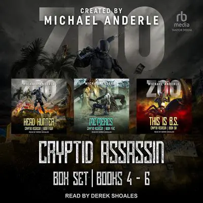 Cryptid Assassin Boxed Set: Books 4-6 Audibook, by Michael Anderle