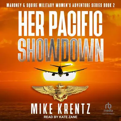 Her Pacific Showdown Audibook, by Mike Krentz