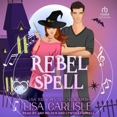 Rebel Spell Audibook, by Lisa Carlisle