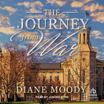 The Journey from War Audibook, by Diane Moody