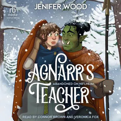 Agnarr's Teacher Audibook, by Jenifer Wood