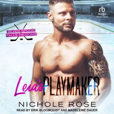 Leia's Playmaker Audibook, by Nichole Rose