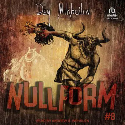 Nullform #8 Audibook, by Dem Mikhailov