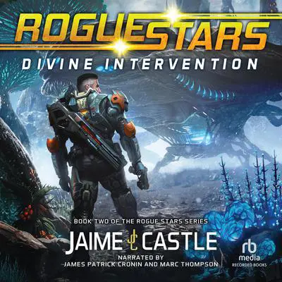 Divine Intervention: A Military Sci-Fi Series Audibook, by Jaime Castle