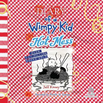 Diary of a Wimpy Kid: Hot Mess Audibook, by Jeff Kinney