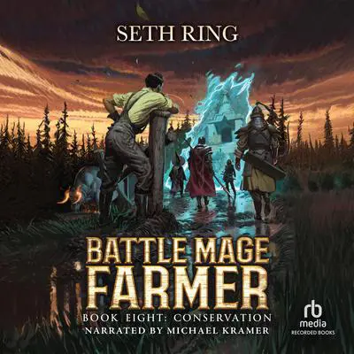 Conservation: A Fantasy LitRPG Adventure Audibook, by Seth Ring