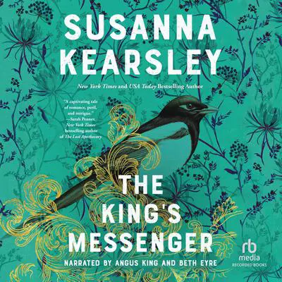 The King's Messenger Audibook, by Susanna Kearsley