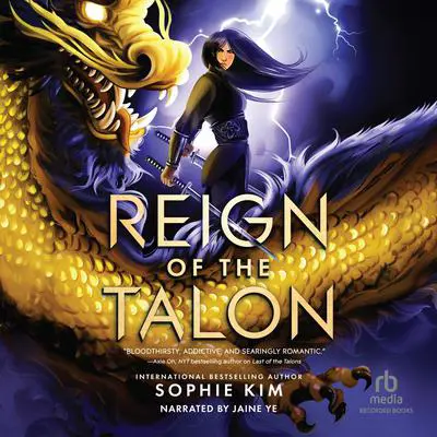 Reign of the Talon Audibook, by Sophie Kim