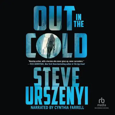 Out in the Cold Audibook, by Steve Urszenyi
