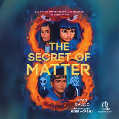 The Secret of Matter Audibook, by Ryan Calejo