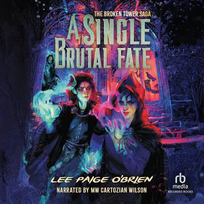 A Single Brutal Fate Audibook, by Lee Paige O'Brien