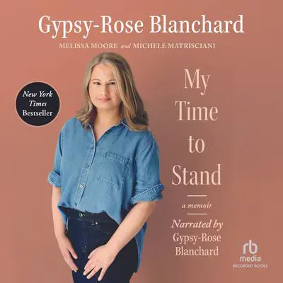 My Time to Stand: A Memoir Audibook, by Melissa Moore