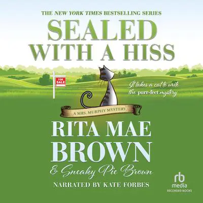 Sealed with a Hiss Audibook, by Rita Mae Brown