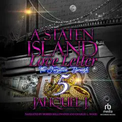 A Staten Island Love Letter 5: The Forgotten Borough Audibook, by Jahquel J.