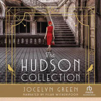 The Hudson Collection Audibook, by Jocelyn Green