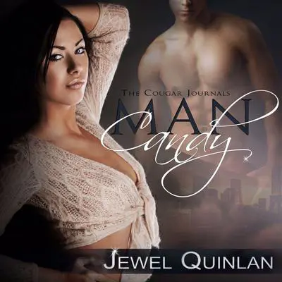 Man Candy Audibook, by Jewel Quinlan