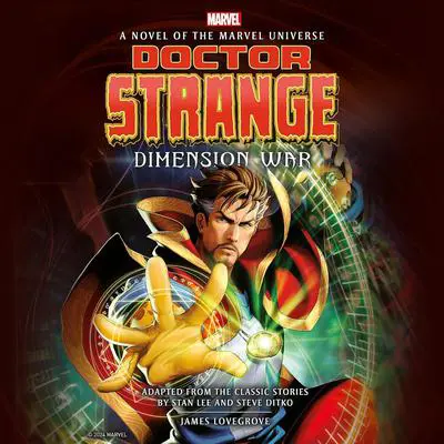 Doctor Strange: Dimension War Audibook, by James Lovegrove