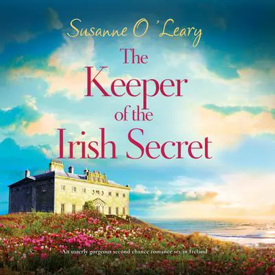 The Keeper of the Irish Secret Audibook, by Susanne O'Leary