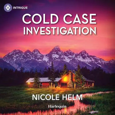 Cold Case Investigation Audibook, by Nicole Helm