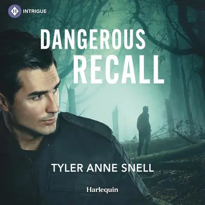 Dangerous Recall Audibook, by Tyler Anne Snell