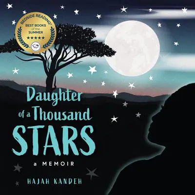 Daughter of a Thousand Stars: A Memoir Audibook, by Hajah Kandeh