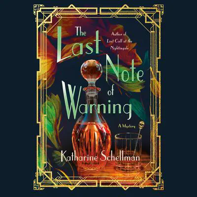 The Last Note of Warning Audibook, by Katharine Schellman