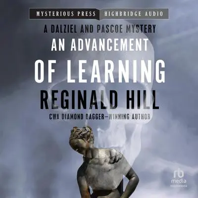 An Advancement of Learning Audibook, by Reginald Hill