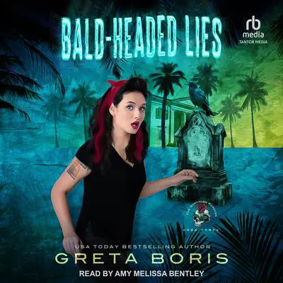 Bald-Headed Lies Audibook, by Greta Boris