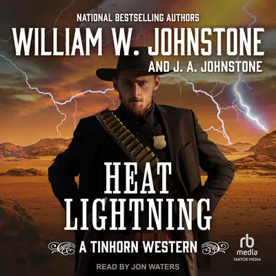 Heat Lightning Audibook, by William W. Johnstone