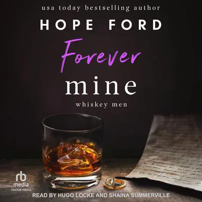 Forever Mine Audibook, by Hope Ford