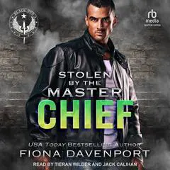 Stolen by the Master Chief Audibook, by Fiona Davenport