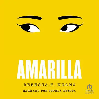 Amarilla Audibook, by R. F. Kuang
